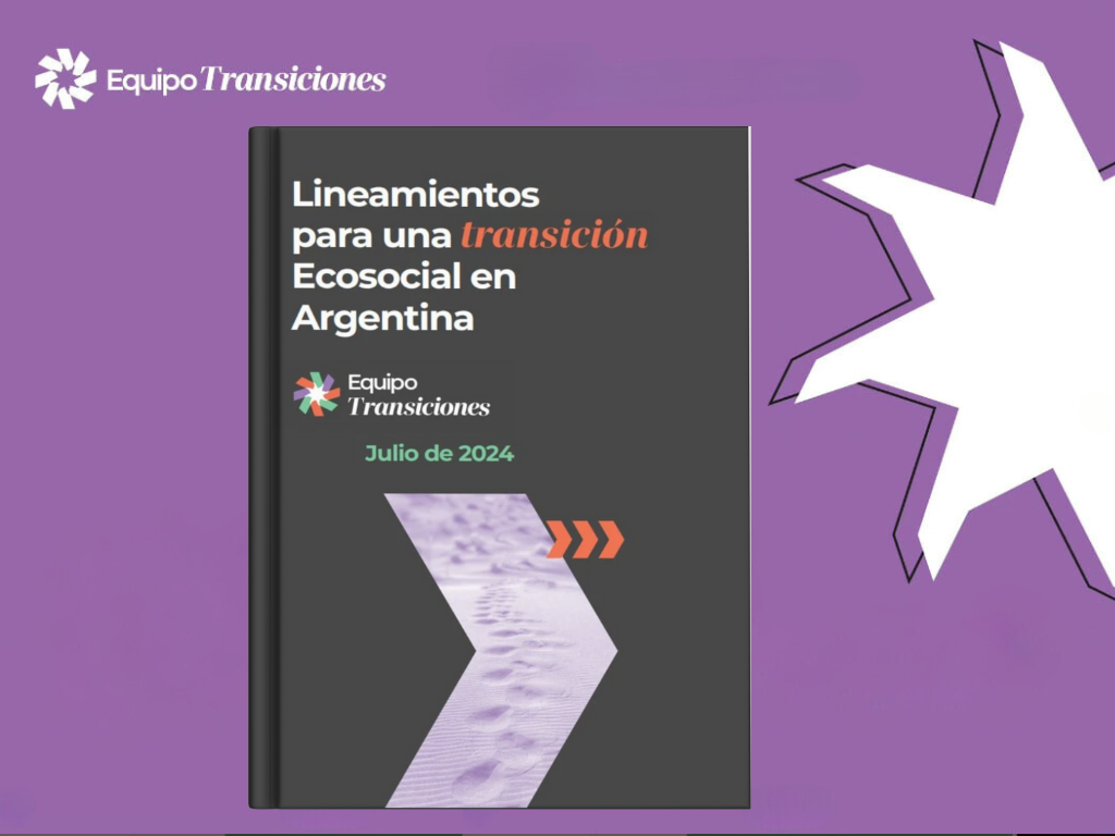 Lineamientos para una transición ecosocial en Argentina